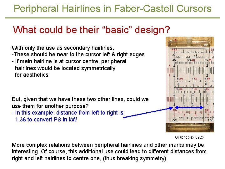 Peripheral Hairlines in Faber-Castell Cursors What could be their “basic” design? With only the
