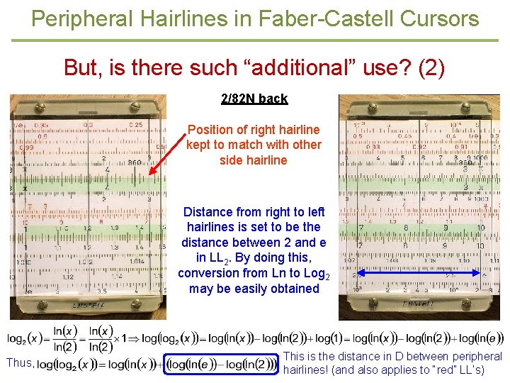 Peripheral Hairlines in Faber-Castell Cursors But, is there such “additional” use? (2) 2/82 N
