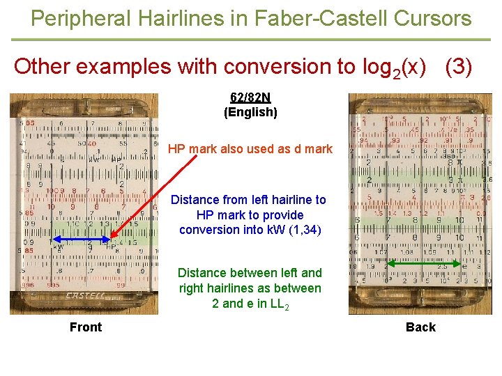 Peripheral Hairlines in Faber-Castell Cursors Other examples with conversion to log 2(x) (3) 62/82