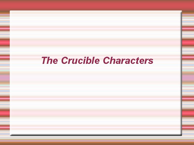 The Crucible Characters 