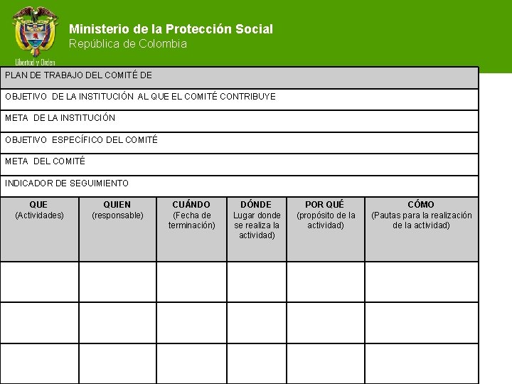 Ministerio de la Protección Social República de Colombia PLAN DE TRABAJO DEL COMITÉ DE