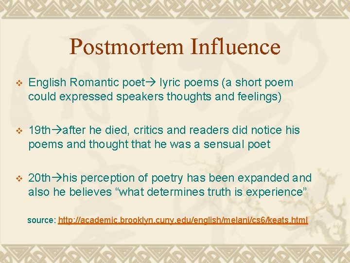 Postmortem Influence v English Romantic poet lyric poems (a short poem could expressed speakers