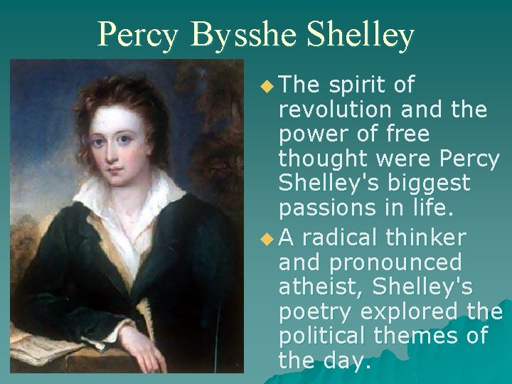 Percy Bysshe Shelley u The spirit of revolution and the power of free thought