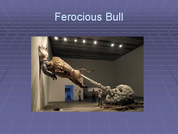 Ferocious Bull Ferocious Bull