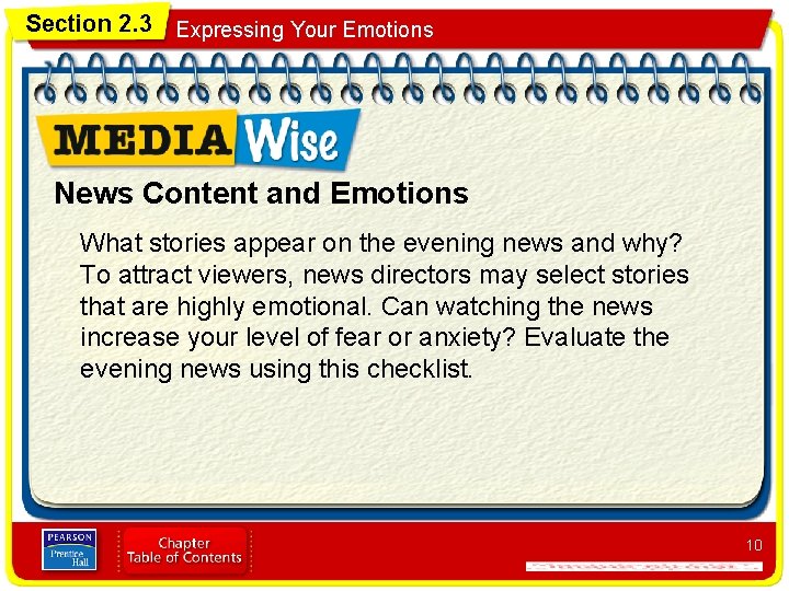 Section 2. 3 Expressing Your Emotions News Content and Emotions What stories appear on