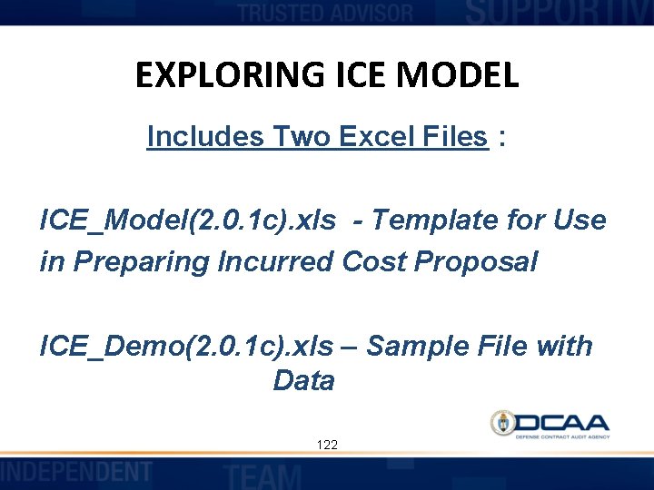 EXPLORING ICE MODEL Includes Two Excel Files : ICE_Model(2. 0. 1 c). xls -