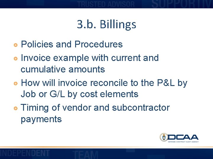 3. b. Billings Policies and Procedures Invoice example with current and cumulative amounts How