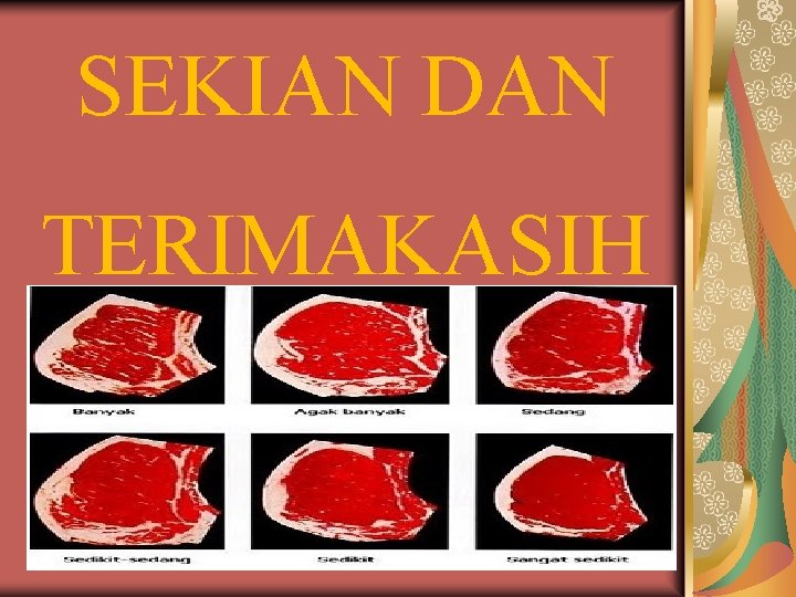 SEKIAN DAN TERIMAKASIH 