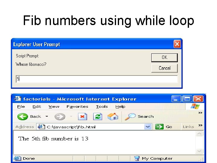 Fib numbers using while loop 