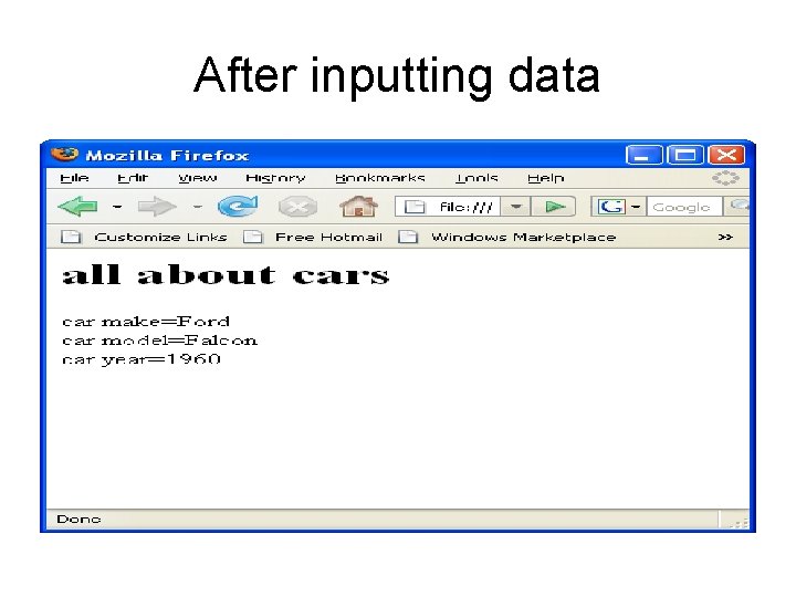 After inputting data 