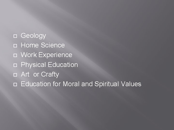  Geology Home Science Work Experience Physical Education Art or Crafty Education for Moral