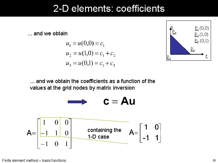 2 -D elements: coefficients h P 3 . . . and we obtain P