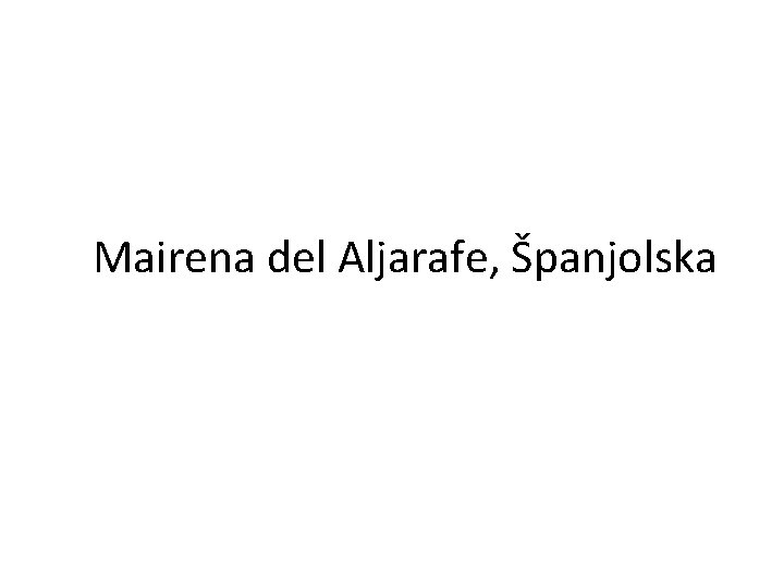 Mairena del Aljarafe, Španjolska 