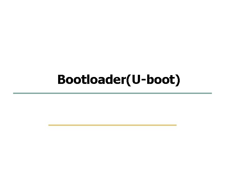 3 42 Bootloader(U-boot) Embedded Software Lab. @ SKKU 