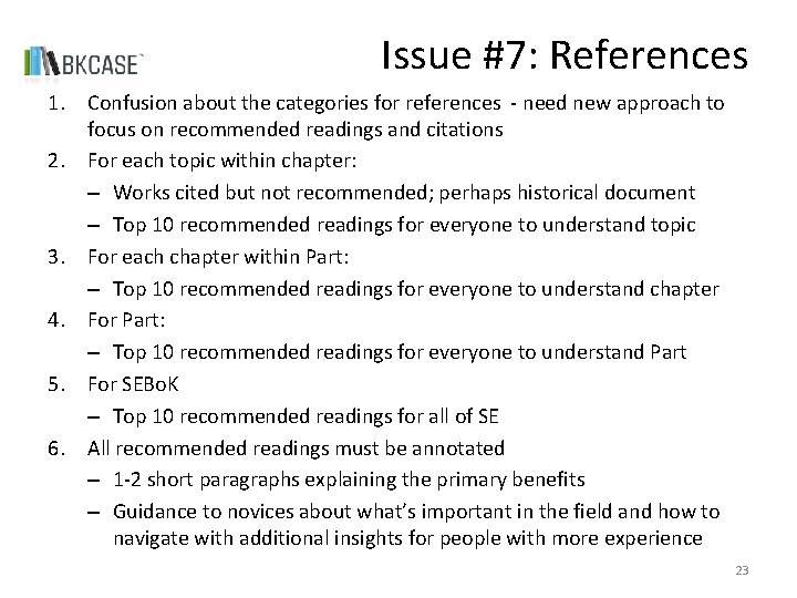 Issue #7: References 1. Confusion about the categories for references - need new approach