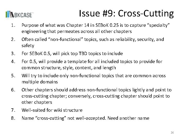 Issue #9: Cross-Cutting 1. Purpose of what was Chapter 14 in SEBo. K 0.