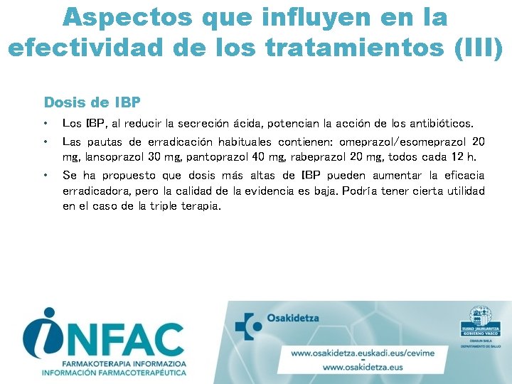 Aspectos que influyen en la efectividad de los tratamientos (III) Dosis de IBP •