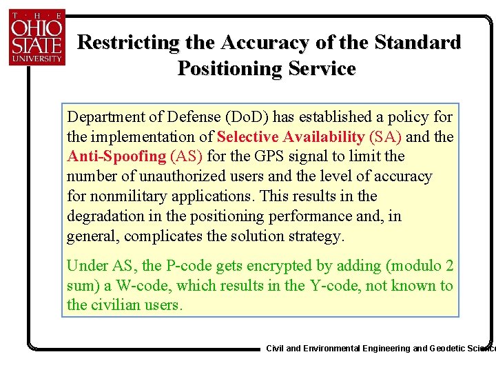  Restricting the Accuracy of the Standard Positioning Service Department of Defense (Do. D)