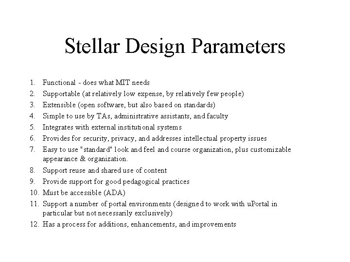 Stellar Design Parameters 1. 2. 3. 4. 5. 6. 7. 8. 9. 10. 11.