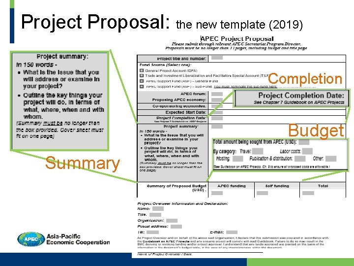 Project Proposal: the new template (2019) Completion Budget Summary 