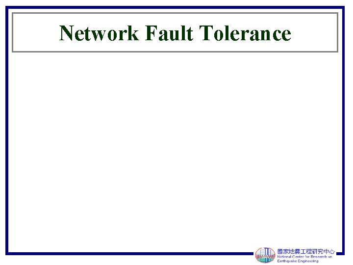 Network Fault Tolerance 
