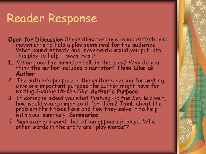 Reader Response Open for Discussion Stage directors use sound effects and movements to help