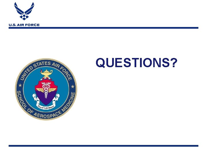 QUESTIONS? 