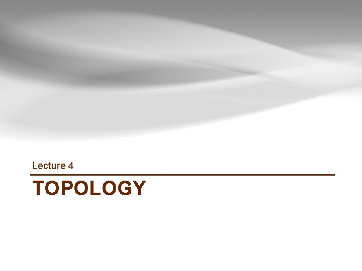 Lecture 4 TOPOLOGY GIS TUTORIAL 1 - Basic Workbook 27 