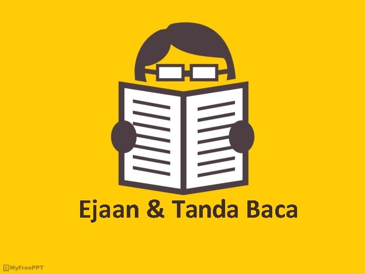 Ejaan & Tanda Baca 