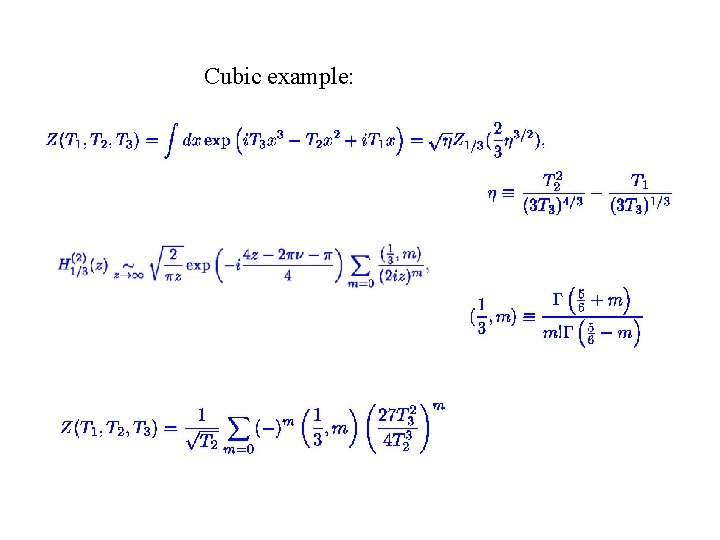 Cubic example: 