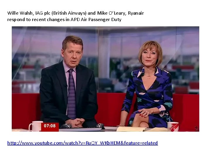 Wille Walsh, IAG plc (British Airways) and Mike O’Leary, Ryanair respond to recent changes