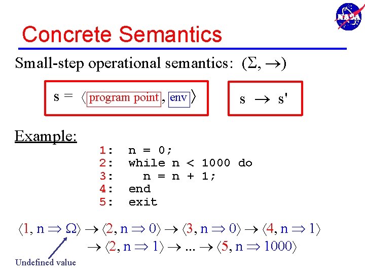 Concrete Semantics Small-step operational semantics: (S, ) s = program point , env Example: