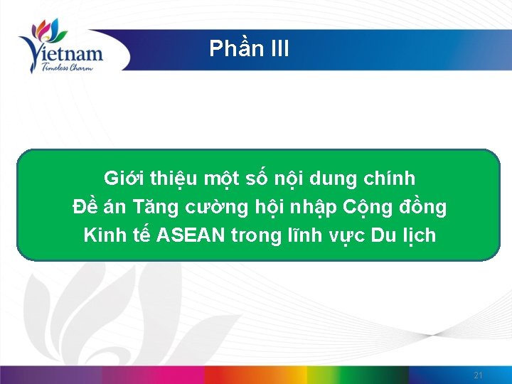 Phần III Giới thiệu một số nội dung chính Đề án Tăng cường hội