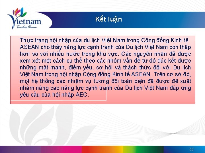 Kết luận Thực trạng hội nhập của du lịch Việt Nam trong Cộng đồng