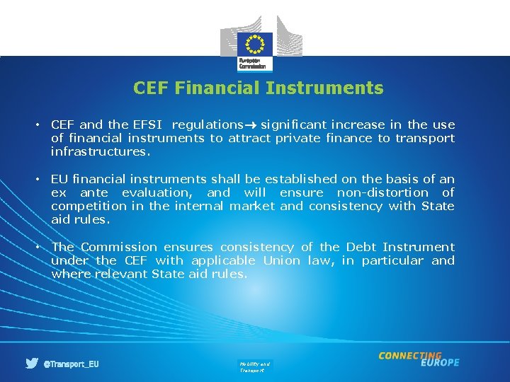 CEF Financial Instruments • CEF and the EFSI regulations significant increase in the use