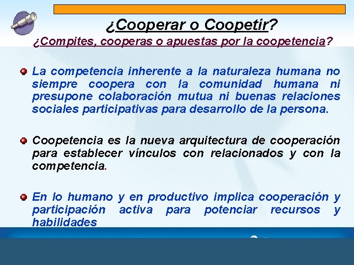 ¿Cooperar o Coopetir? ¿Compites, cooperas o apuestas por la coopetencia? La competencia inherente a