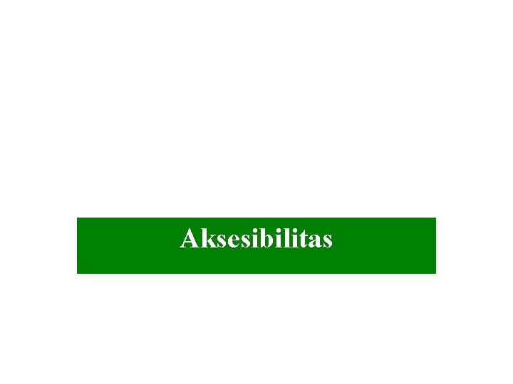 Aksesibilitas 