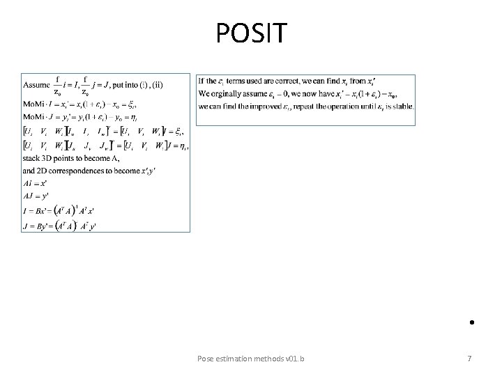 POSIT • Pose estimation methods v 01. b 7 