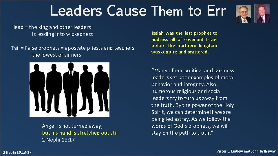 Leaders Cause Them to Err Head = the king and other leaders is leading