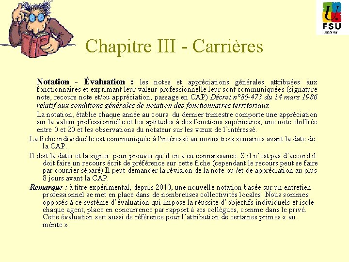 Chapitre III - Carrières Notation - Évaluation : les notes et appréciations générales attribuées
