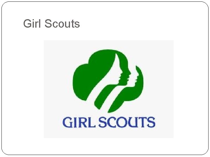 Girl Scouts 