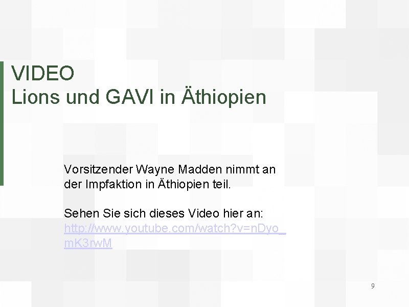 VIDEO Lions und GAVI in Äthiopien Vorsitzender Wayne Madden nimmt an der Impfaktion in