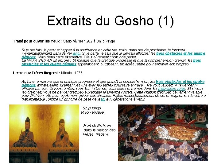 Extraits du Gosho (1) Traité pour ouvrir les Yeux : Sado février 1262 à