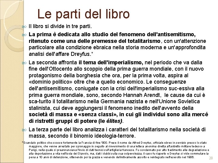 Le parti del libro Il libro si divide in tre parti. La prima è