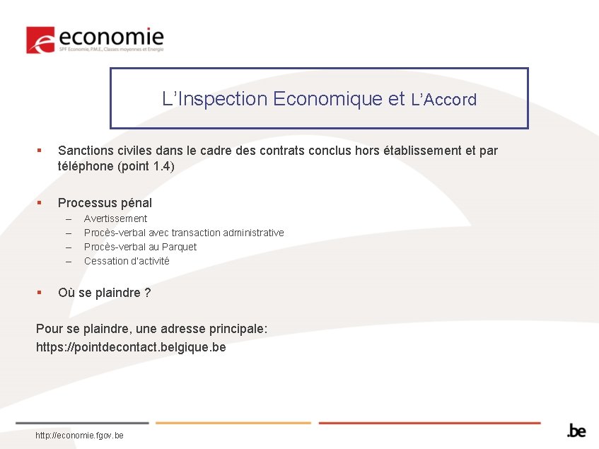 L’Inspection Economique et L’Accord § Sanctions civiles dans le cadre des contrats conclus hors