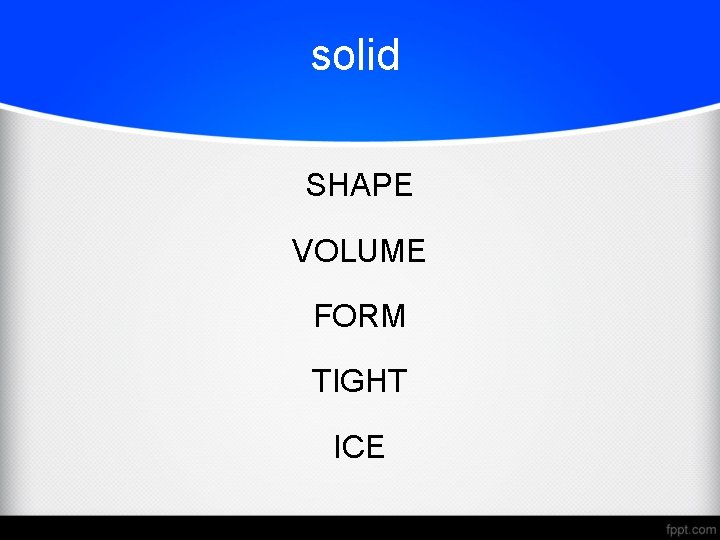 solid SHAPE VOLUME FORM TIGHT ICE 