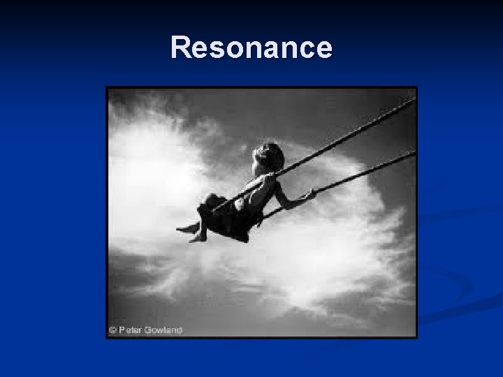 Resonance 
