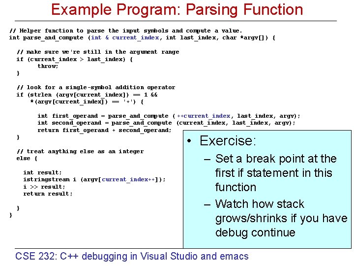 Example Program: Parsing Function // Helper function to parse the input symbols and compute