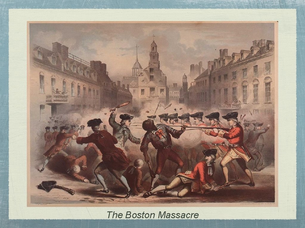 The Boston Massacre 