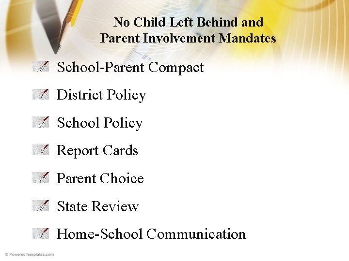 No Child Left Behind and Parent Involvement Mandates School-Parent Compact District Policy School Policy